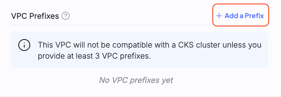 A screenshot of the the "Add a Prefix" button in the VPC Prefixes menu